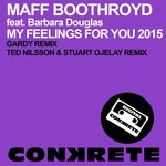 cover: Barbara Douglas|Boothroyd, Maff - My Feelings For You 2015 (remixes)