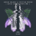 cover: Cristian Merino|Oblanca, Adrian - D*** Head (David Cadenas remix)