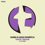 cover: Lukas Wawryca|Naeba - Magic Dreams