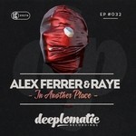 cover: Ferrer, Alex|Raye - In Another Place