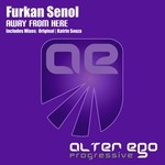 cover: Furkan Senol - Away From Here