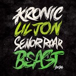 cover: Kronic|Lil Jon|Senor Roar - Beast