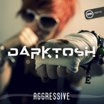 cover: Darktosh - Aggressive