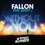 cover: Dj Fallon|Jenny J - Without You