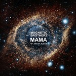 cover: Magnetic Brothers - Mama