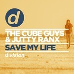 cover: The Cube Guys|Jutty Ranx - Save My Life