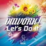 cover: Dawork - Let's Do It