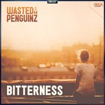 cover: Wasted Penguinz - Bitterness