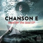 cover: Chanson E - For The Soul EP