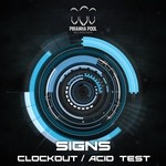 cover: Signs - Clockout/Acid Test