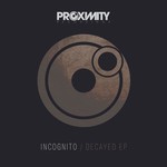 cover: Incognito - Decayed