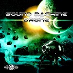 cover: Sound Machine - Drone