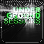 cover: Various - Underground Sessions Vol 4