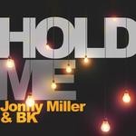 cover: Bk|Miller, Jonny - Hold Me