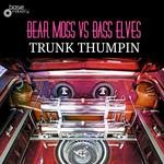 cover: Bear Moss - Trunk Thumpin