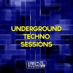 cover: Various - Underground Techno Sessions