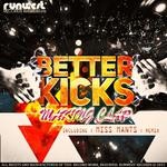 cover: Better Kicks - Making Clap