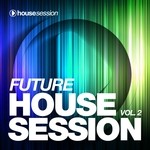 cover: Various - Future Housesession Vol 2