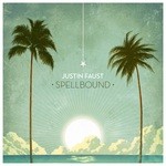 cover: Justin Faust - Spellbound