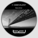 cover: I1 Ambivalent - Bone Armor