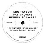 cover: Pat Thomas|Ebo Taylor - Ene Nyame (Henrik Schwarz Blend)