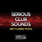 cover: Various - Serious Club Sounds: Best Clubbing Tracks