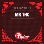 cover: Deejay Will I - Mr Thc