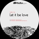 cover: Mikym - Let It Be Love