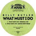 cover: Billy Butler - What Must I Do