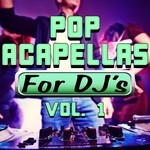 cover: Dj Acapellas - Pop Acapellas For DJ's Vol 1