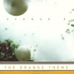 cover: Cygnus X - The Orange Theme