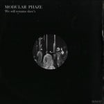 cover: Modular Phaze - We Will Remain Slave's