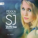 cover: Pekka|Sj - Take Me Away