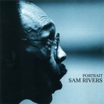 cover: Sam Rivers - Portrait