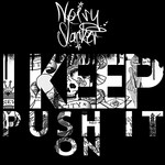 cover: Noisy Slacker - I Keep Push It On