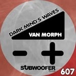 cover: Van Morph - Dark Mind's Waves