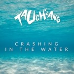 cover: Tauchklang - Crashing In The Water