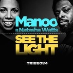 cover: Manoo|Natasha Watts - See The Light