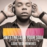 cover: Nathan Adams - Sweetness In Your Soul: Louie Vega Remixes