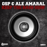 cover: Ale Amaral|Gsp - Keep The Bass Goin'