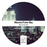 cover: Manna From Sky - No Time EP