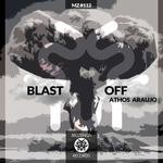 cover: Athos Araujo - Blast Off EP