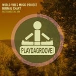 cover: World Vibes Music Project - Minimal Chant