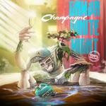 cover: Ganja White Night - Champagne