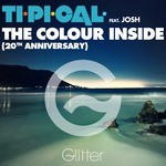 cover: Josh|Ti Pi Cal - The Colour Inside (20th Anniversary)