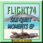 cover: Flight74 - Sea Quiet Moments EP