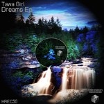 cover: Tawa Girl - Dreams EP