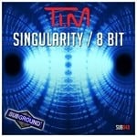 cover: Tim - Singularity/8 Bit