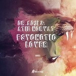 cover: Atie Horvat|Dr Adji - Psychotic Lover