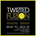 cover: Alvaro Smart - Back To Jack EP